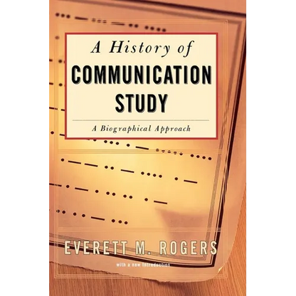 History of Communication Study - Paperback