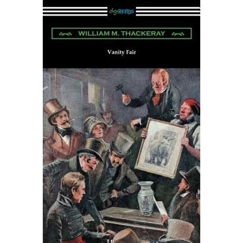 Vanity Fair (Illustrated by Charles Crombie with an Introduction by John Edwin Wells) - Paperback