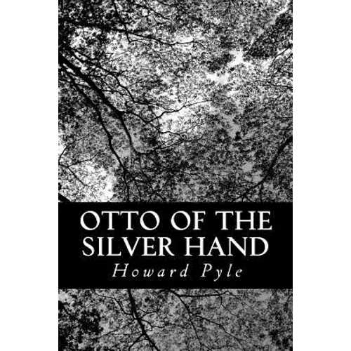 Otto of the Silver Hand - Paperback