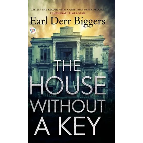 The House Without a Key - Hardcover