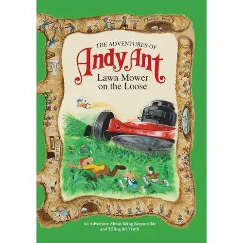 The Adventures of Andy Ant: Lawn Mower on the Loose - Paperback