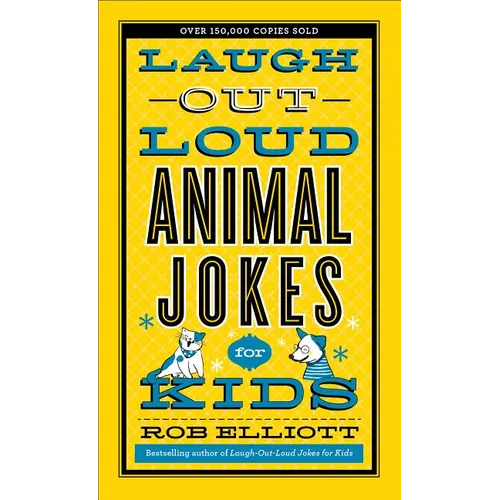 Laugh-Out-Loud Animal Jokes for Kids - Paperback