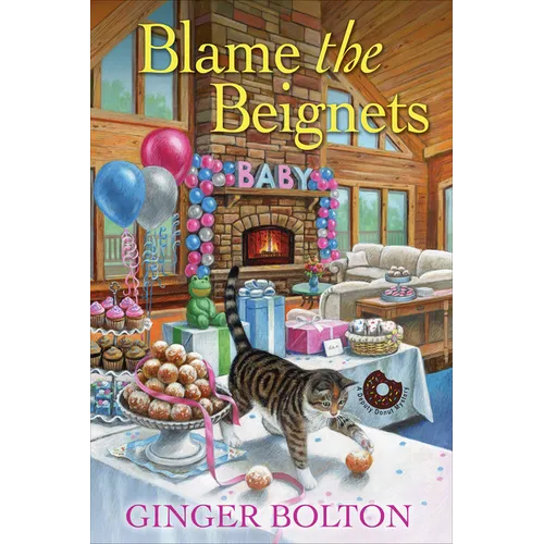 Blame the Beignets - Paperback