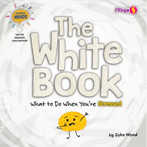 The White Book: What to Do When You're Stressed - Paperback