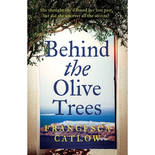 Behind The Olive Trees - Paperback