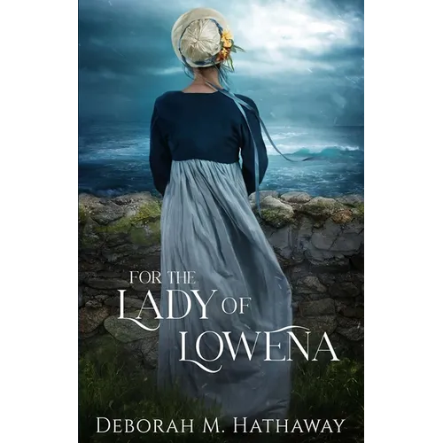 For the Lady of Lowena - Paperback
