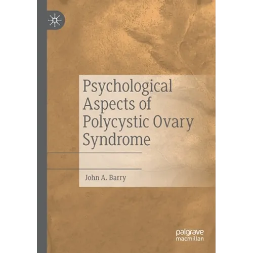Psychological Aspects of Polycystic Ovary Syndrome - Paperback