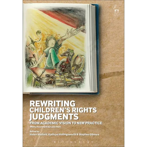 Rewriting Children's Rights Judgments: From Academic Vision to New Practice - Paperback