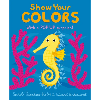 Show Your Colors - Board Book