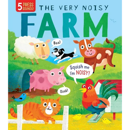 Squishy Sounds: The Very Noisy Farm - Board Book