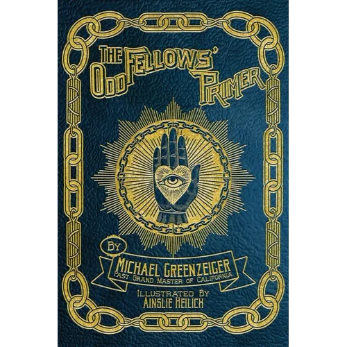 The Odd Fellows' Primer - Paperback