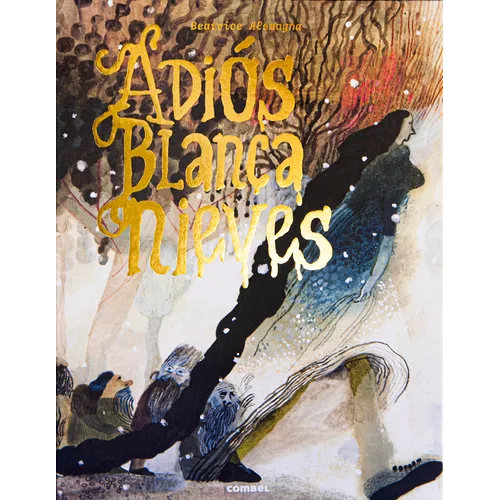 Adiós, Blancanieves - Hardcover