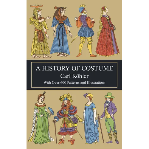 A History of Costume - Paperback
