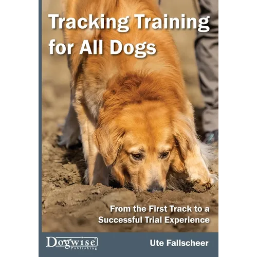 Tracking Training for All Dogs - Paperback