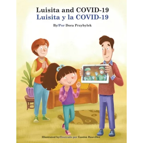 Luisita and COVID-19/Luisita y la COVID-19 - Paperback