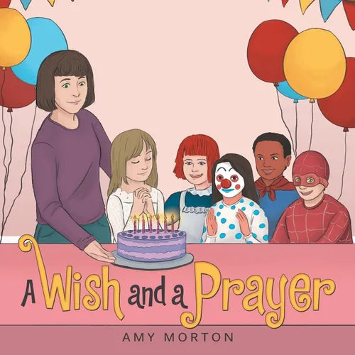 A Wish and a Prayer - Paperback