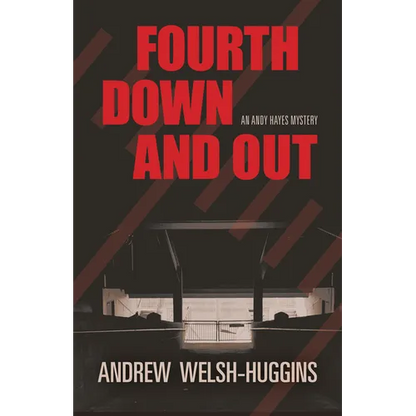 Fourth Down and Out: An Andy Hayes Mystery - Paperback