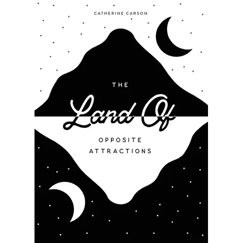 The Land of Opposite Attractions - Paperback