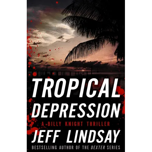 Tropical Depression: A Billy Knight Thriller - Paperback
