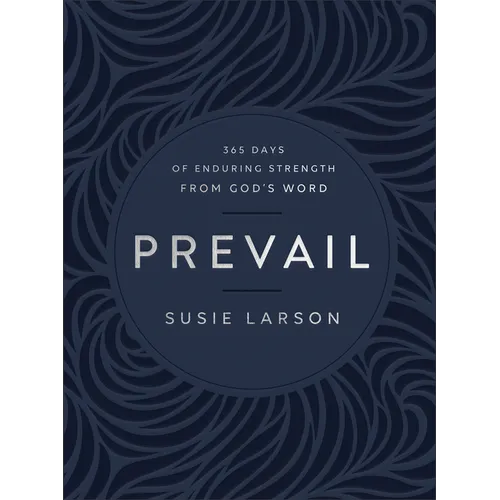 Prevail: 365 Days of Enduring Strength from God's Word - Imitation Leather