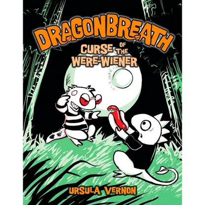 Dragonbreath #3: Curse of the Were-Wiener - Hardcover