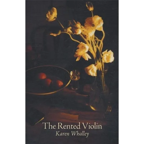 The Rented Violin - Hardcover