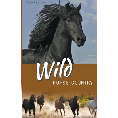 Wild Horse Country - Paperback