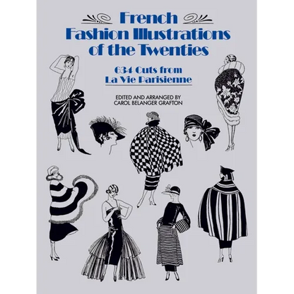 French Fashion Illustrations of the Twenties: 634 Cuts from La Vie Parisienne - Paperback