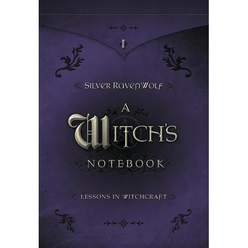 A Witch's Notebook: Lessons in Witchcraft - Paperback