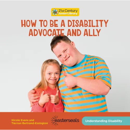 How to Be a Disability Advocate and Ally - Paperback