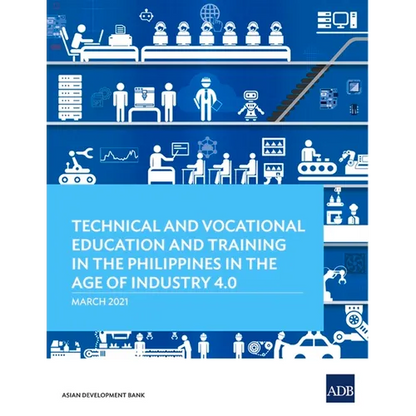 Technical and Vocational Education and Training in the Philippines in the Age of Industry 4.0 - Paperback