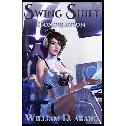 Swing Shift: Compilation: Feast of Fear(Books 1-3) - Paperback