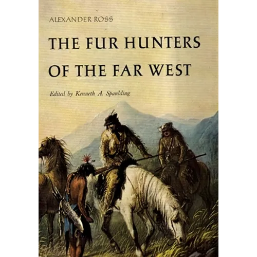 The Fur Hunters of the Far West: Volume 20 - Paperback