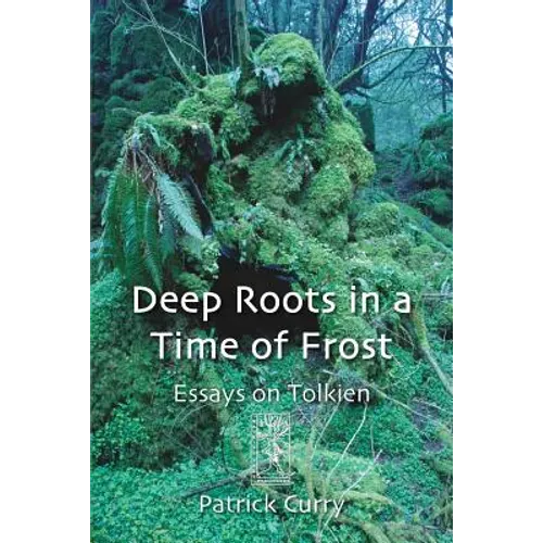 Deep Roots in a Time of Frost - Paperback