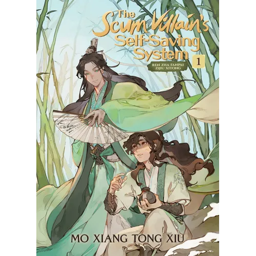 The Scum Villain's Self-Saving System: Ren Zha Fanpai Zijiu Xitong (Novel) Vol. 1 - Paperback