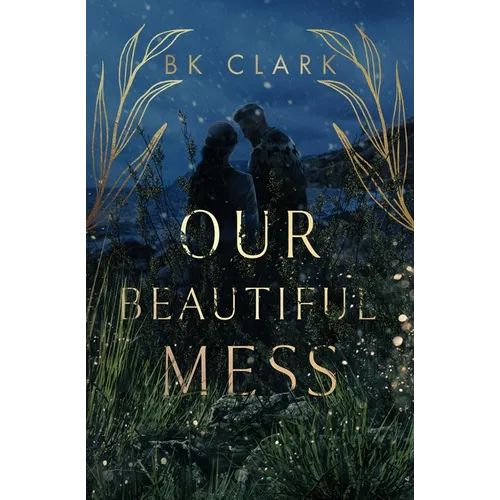 Our Beautiful Mess - Paperback