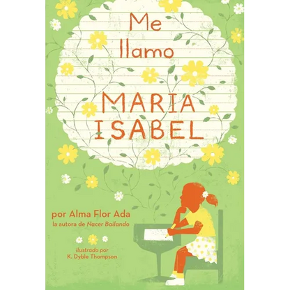 Me Llamo Maria Isabel (My Name Is Maria Isabel) - Paperback