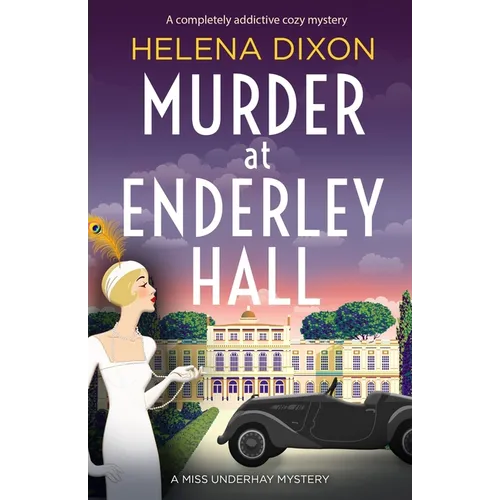 Murder at Enderley Hall: A completely addictive cozy mystery - Paperback