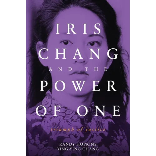 Iris Chang and the Power of One - Paperback