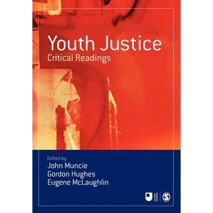 Youth Justice: Critical Readings - Paperback