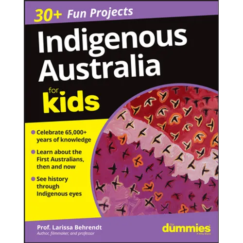 Indigenous Australia for Kids for Dummies - Paperback