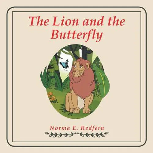 The Lion and the Butterfly - Paperback