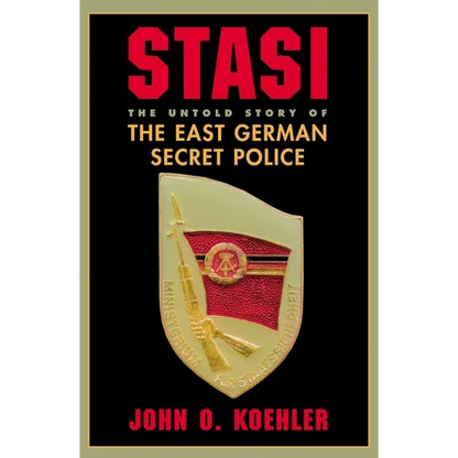 Stasi: The Untold Story of the East German Secret Police - Paperback