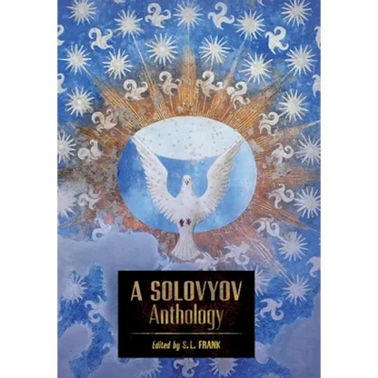 A Solovyov Anthology - Hardcover
