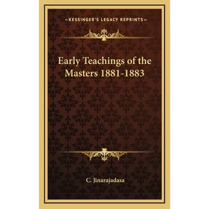 Early Teachings of the Masters 1881-1883 - Hardcover