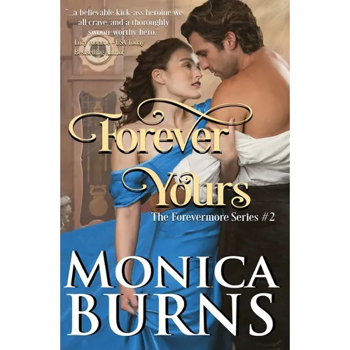 Forever Yours (The Forevermore Series Book 2) - Paperback