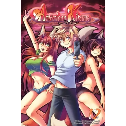 American Kitsune, Vol. 12 (Light Novel) - Paperback