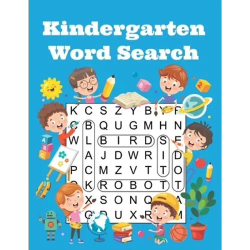 Kindergarten Word Search: Full Color Word Search Puzzle Book For Kids Ages 4-5-6 - Extra Large Print Word Find Workbook For Beginner Reading - Great G - Paperback