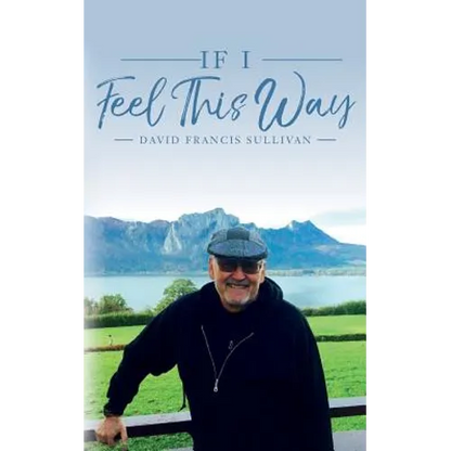 If I Feel This Way - Paperback