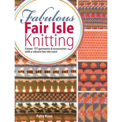 Fabulous Fair Isle Knitting - Paperback